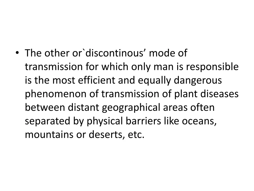 the other or discontinous mode of transmission