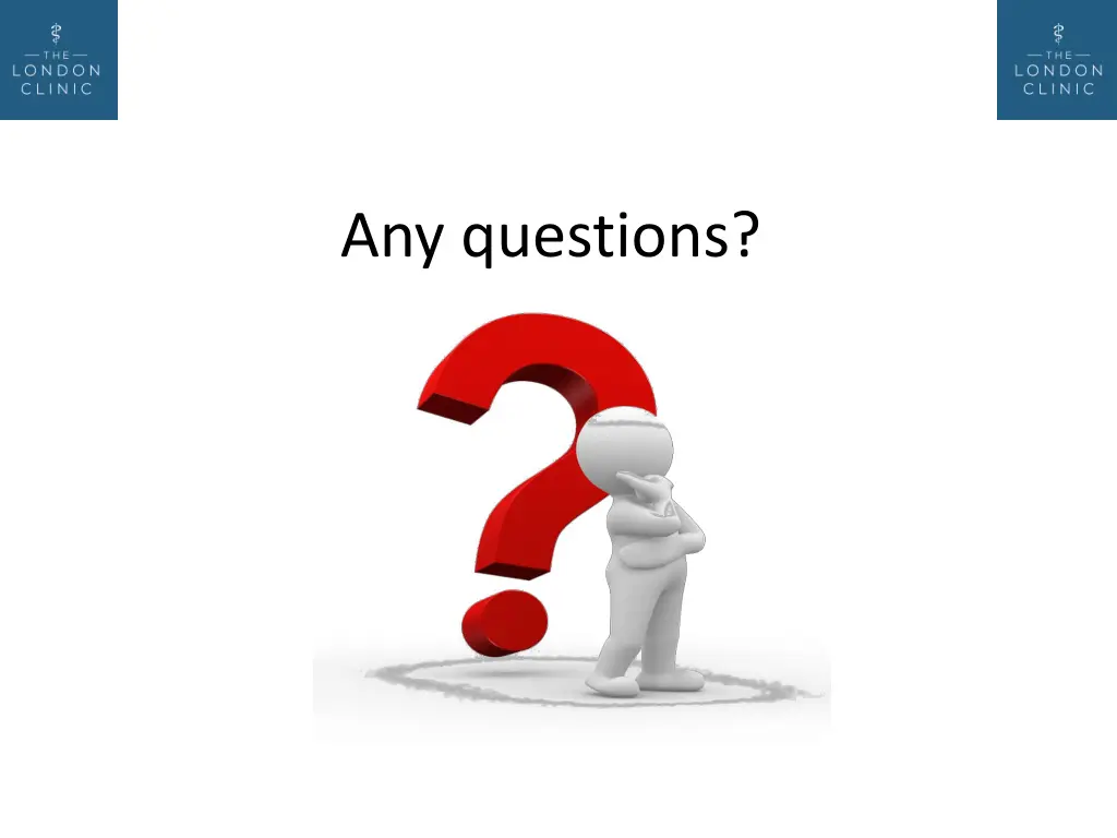 any questions