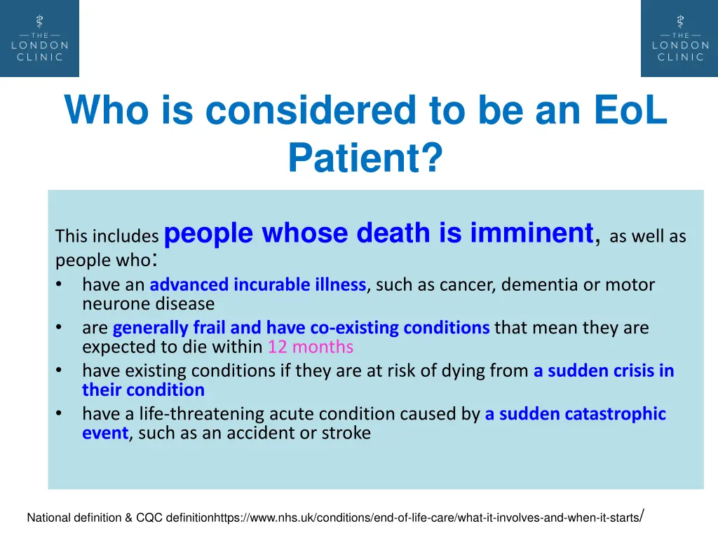 who is considered to be an eol patient 1
