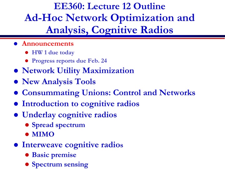ee360 lecture 12 outline ad hoc network