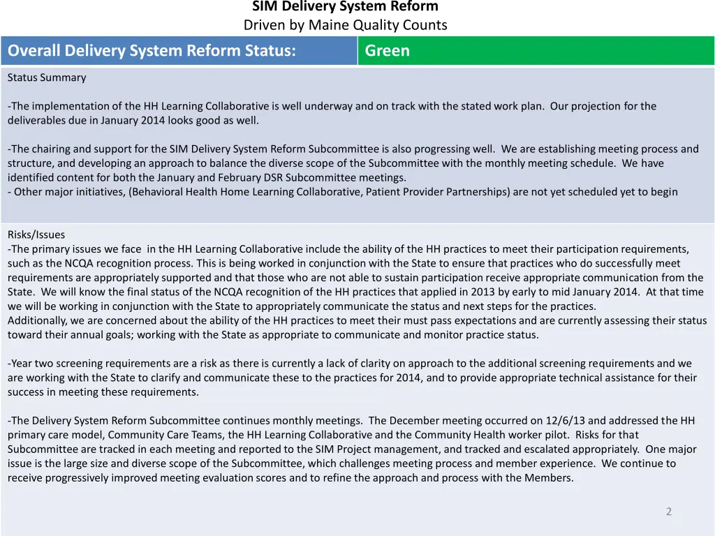 sim delivery system reform driven by maine