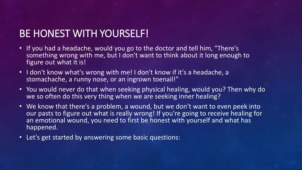 be honest with yourself be honest with yourself