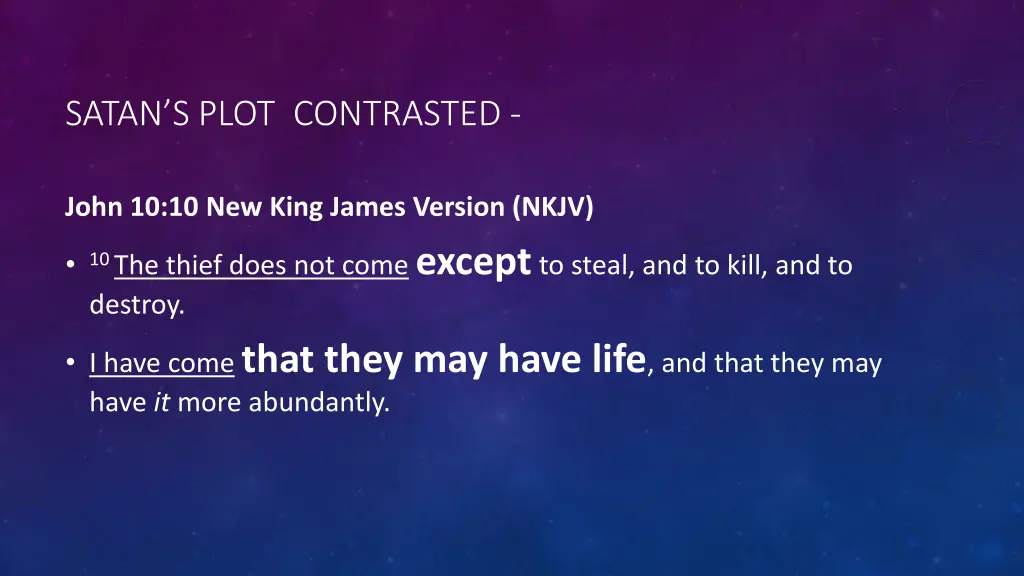 satan s plot contrasted