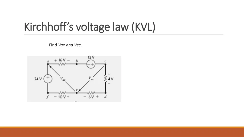 kirchhoff s voltage law kvl kirchhoff s voltage 3