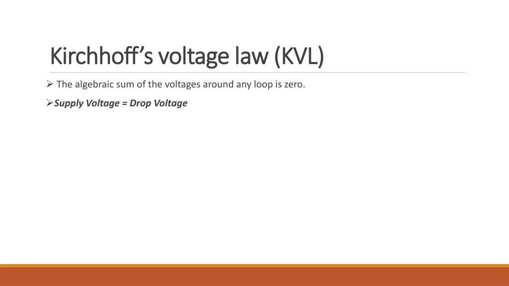 kirchhoff s voltage law kvl kirchhoff s voltage