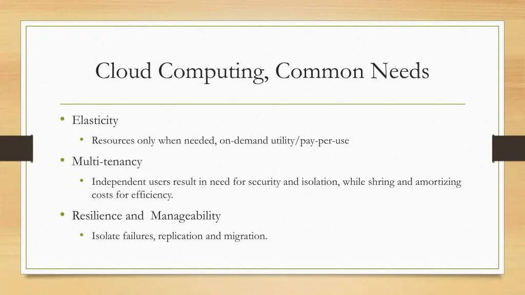 cloud computing common needs