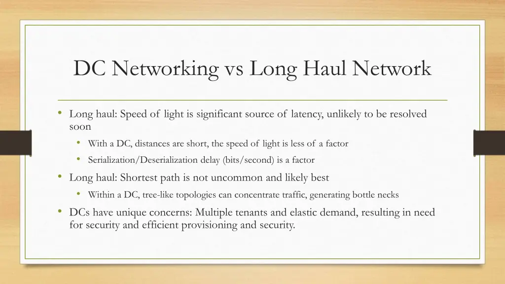 dc networking vs long haul network