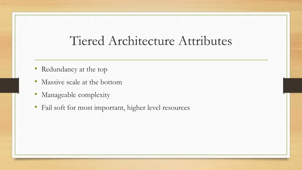 tiered architecture attributes