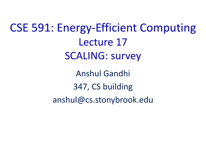 cse 591 energy efficient computing lecture
