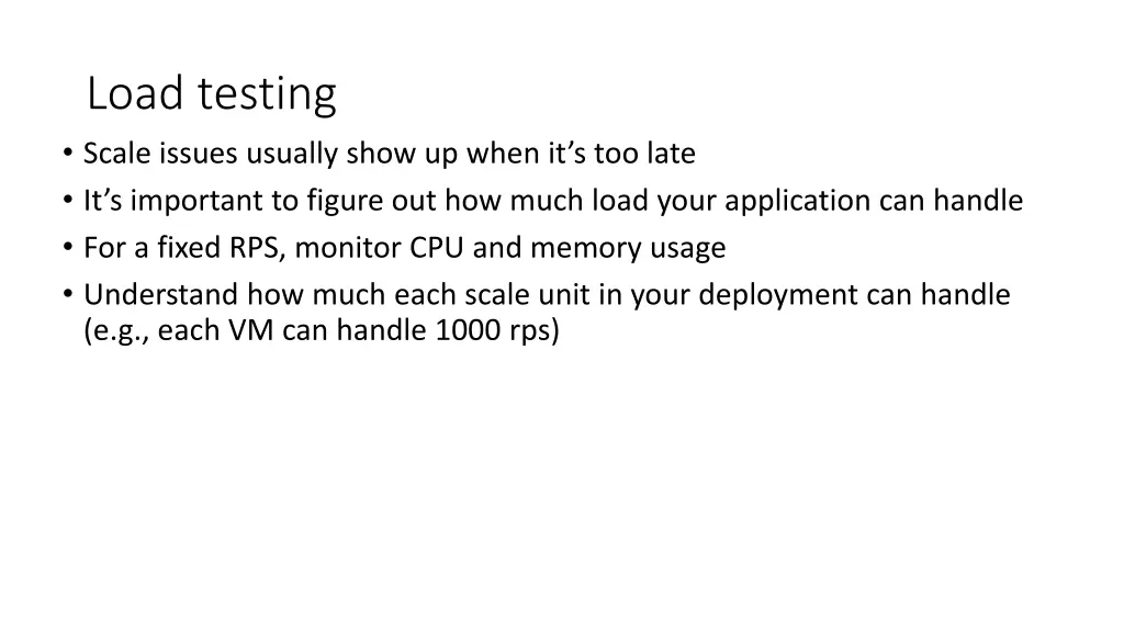 load testing scale issues usually show up when