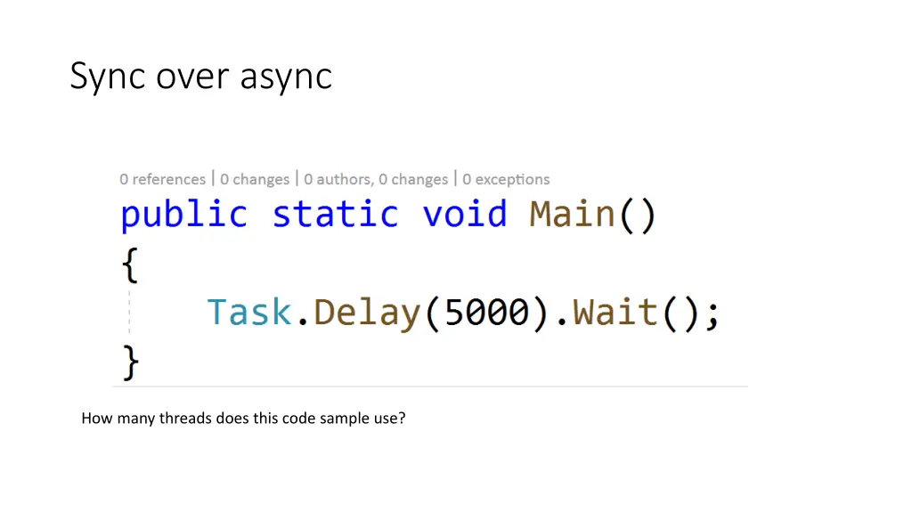 sync over async