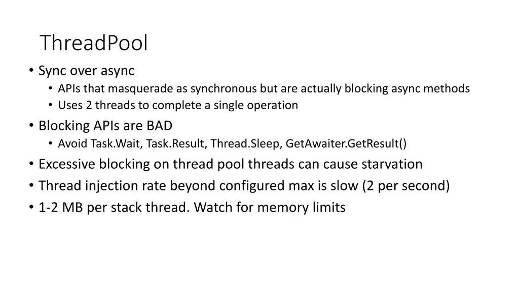 threadpool sync over async apis that masquerade