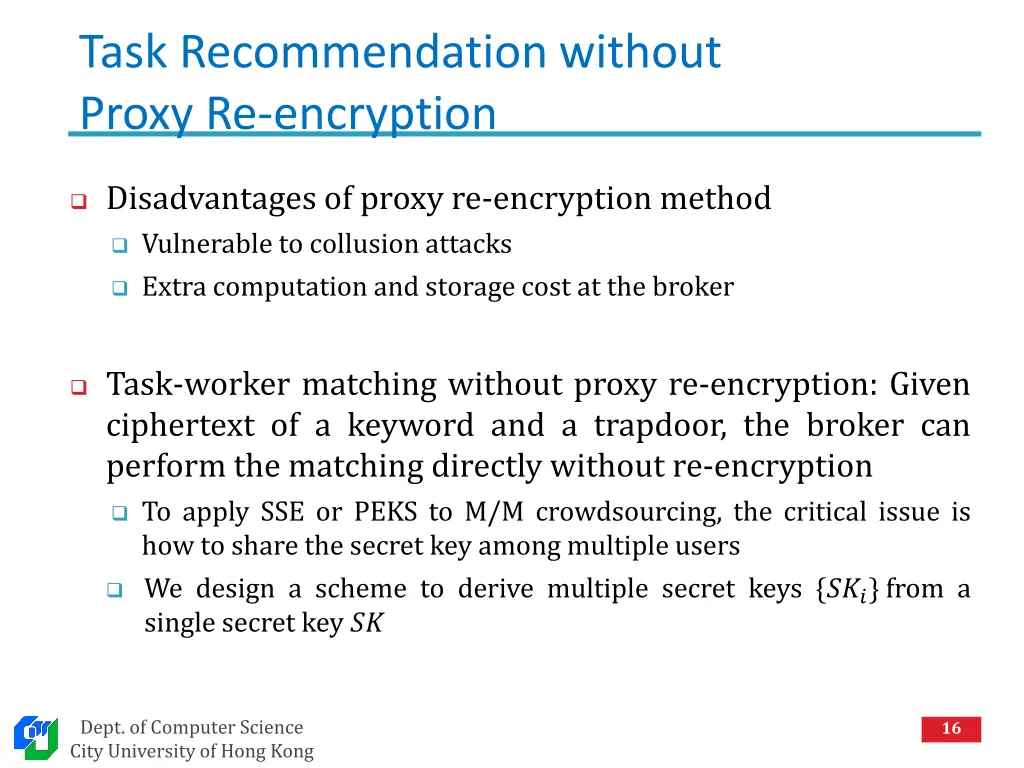task recommendation without proxy re encryption