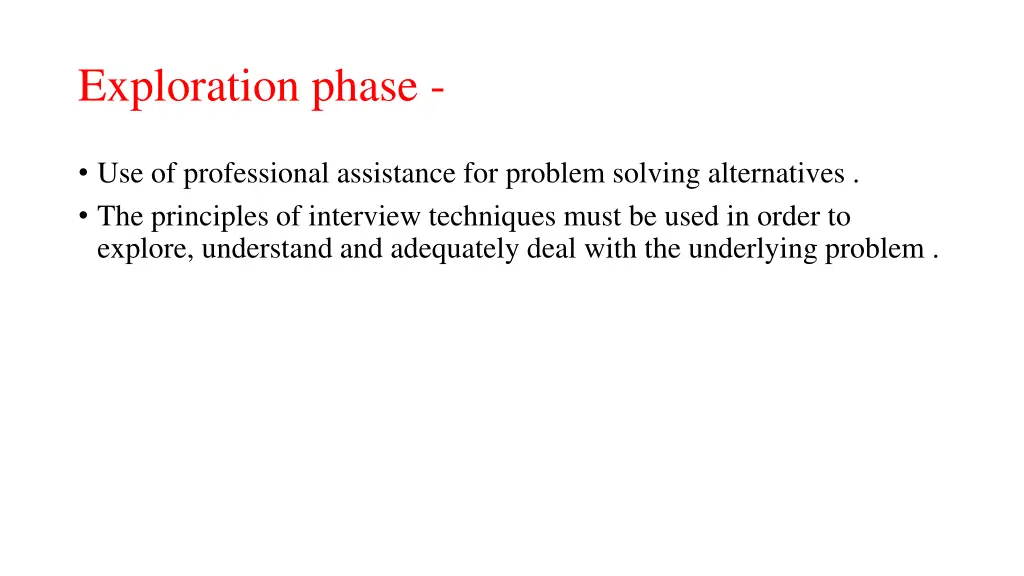 exploration phase