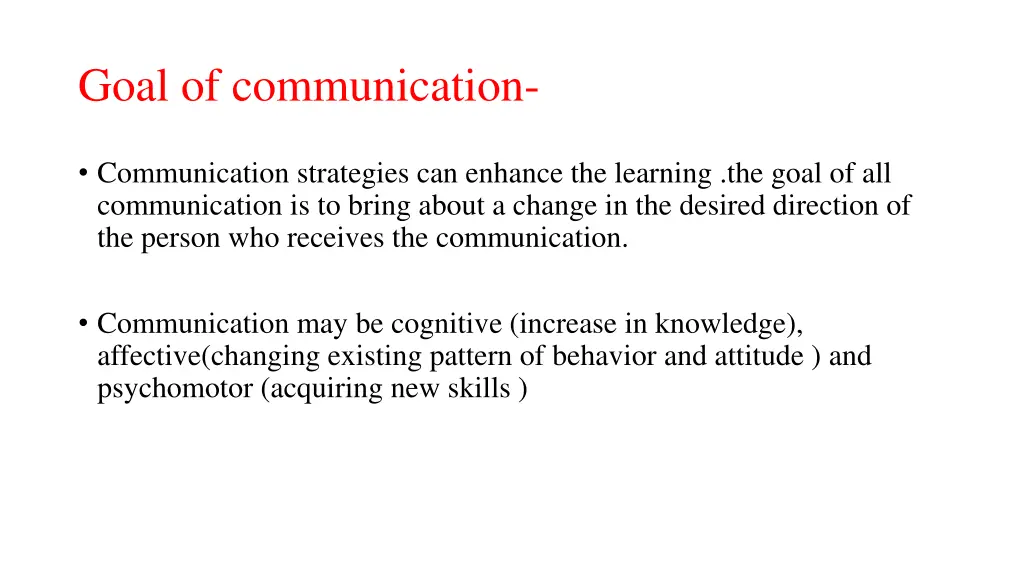 goal of communication