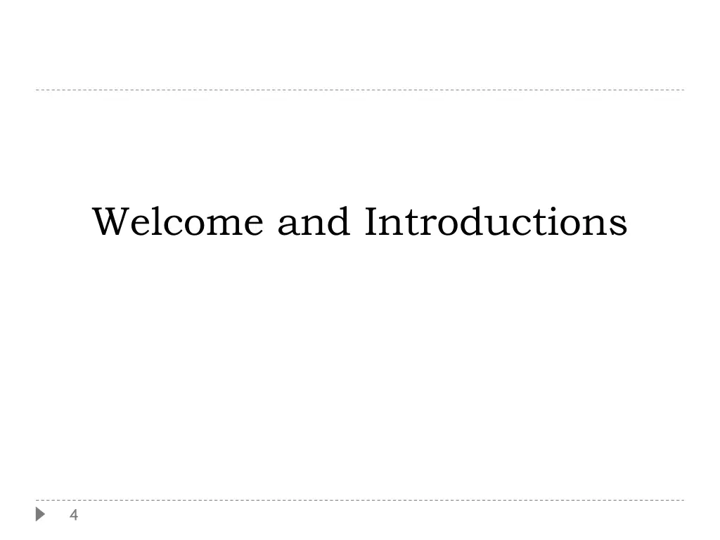 welcome and introductions