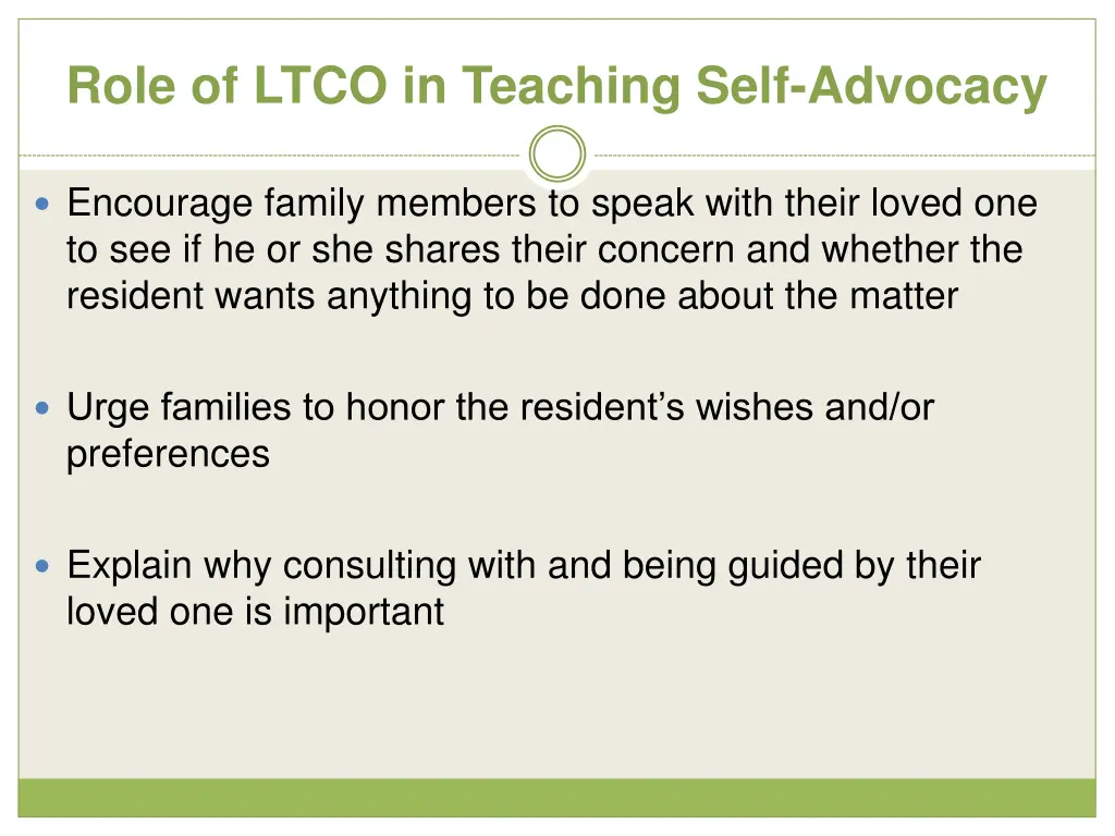 role of ltco in teaching self advocacy