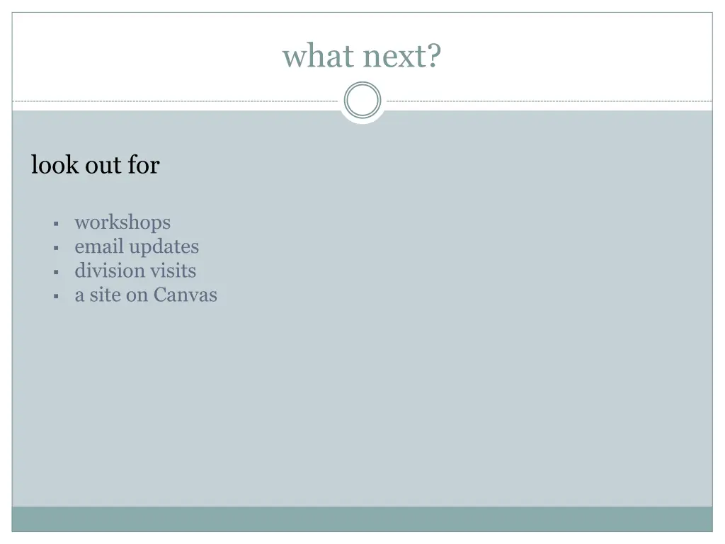 what next
