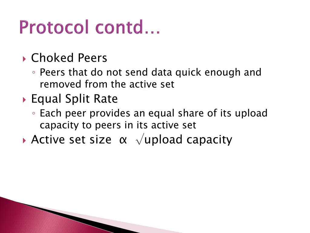 choked peers peers that do not send data quick