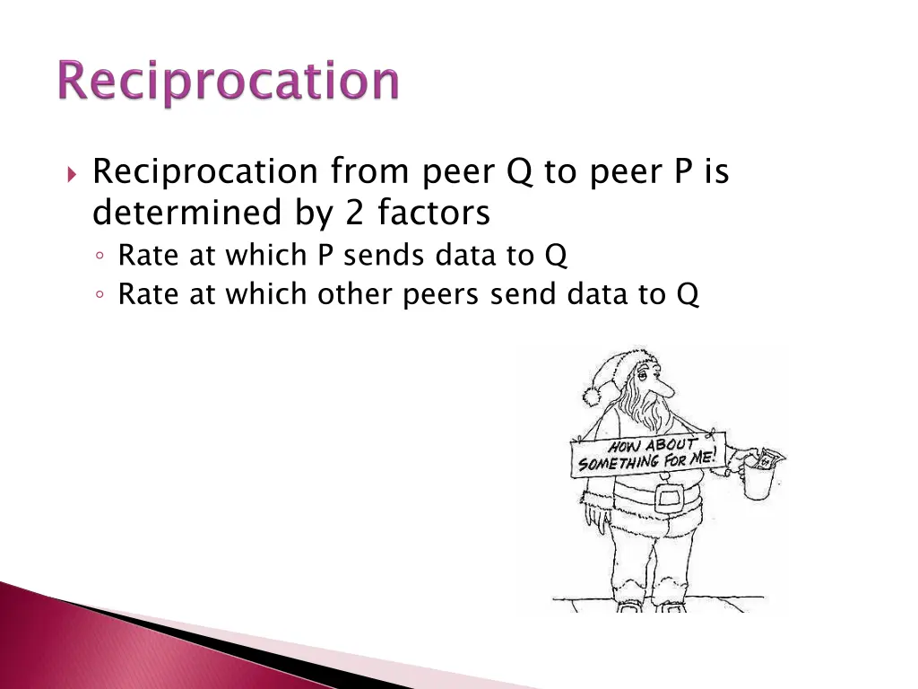 reciprocation from peer q to peer p is determined