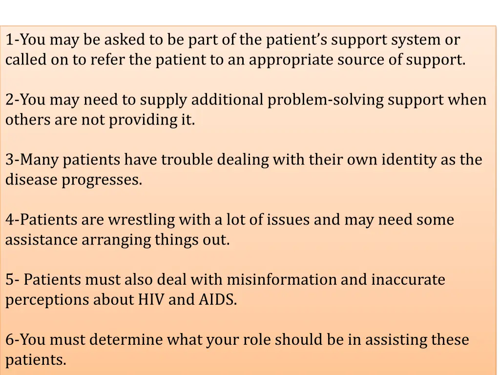 1 you may be asked to be part of the patient