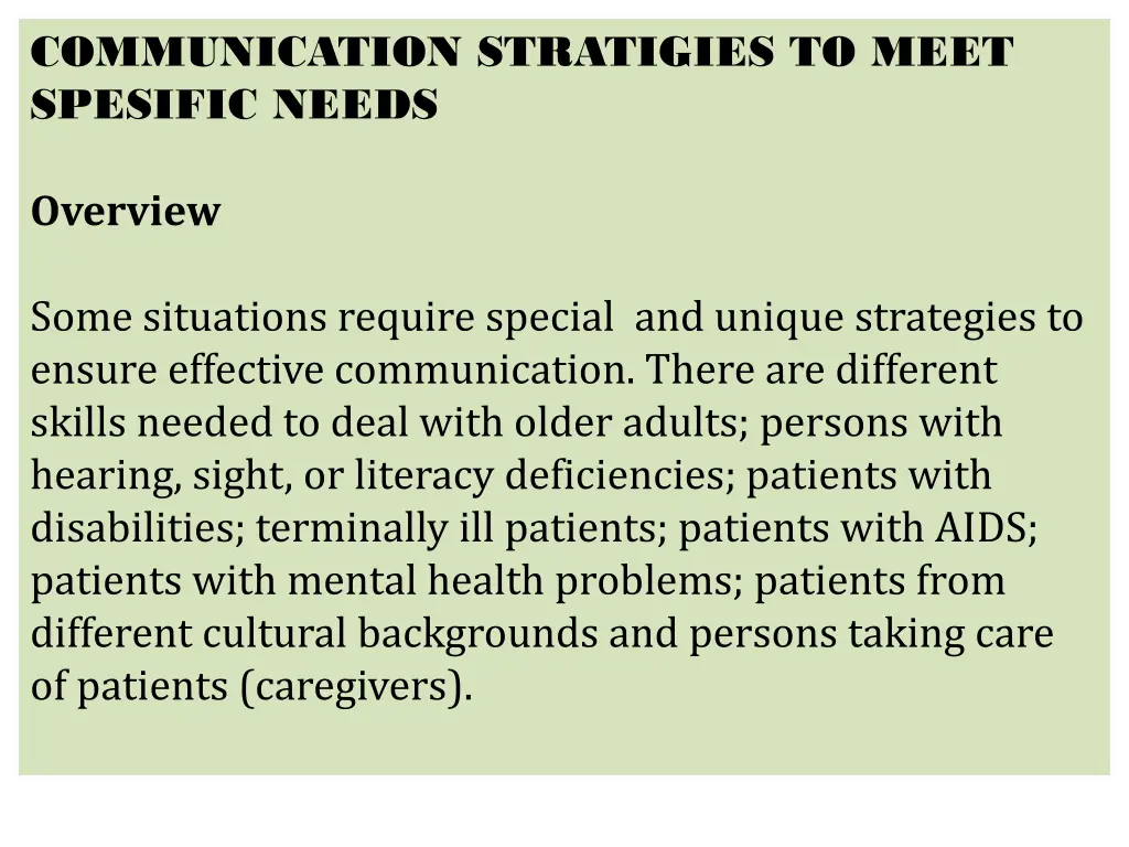 communication stratigies to meet spesific needs 1