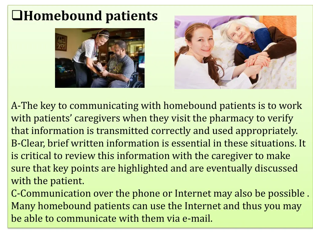 homebound patients