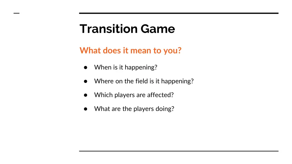 transition game