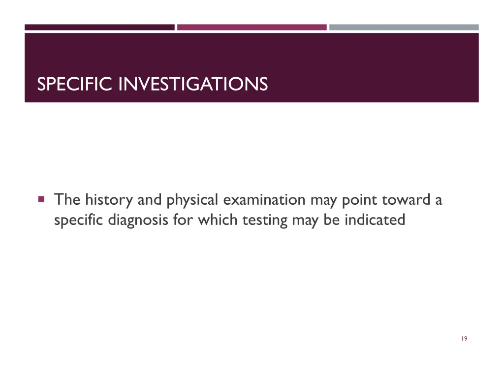 specific investigations