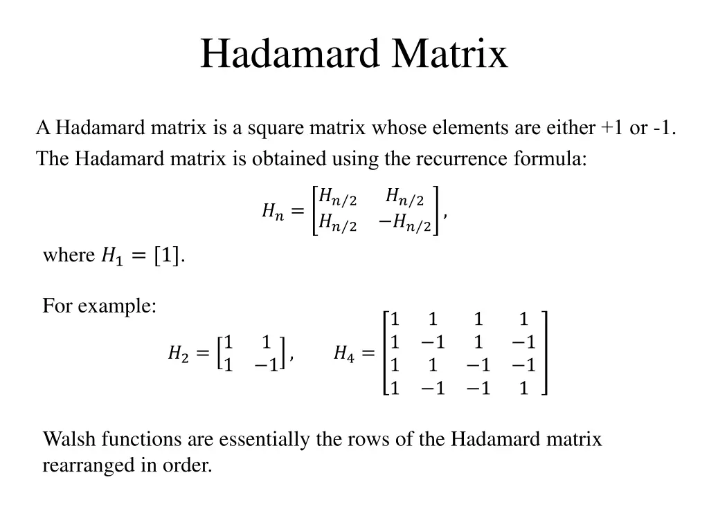 hadamard matrix