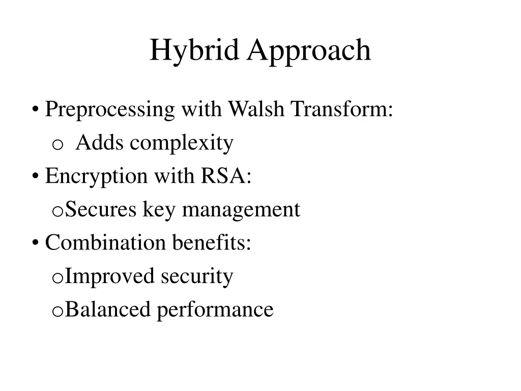 hybrid approach