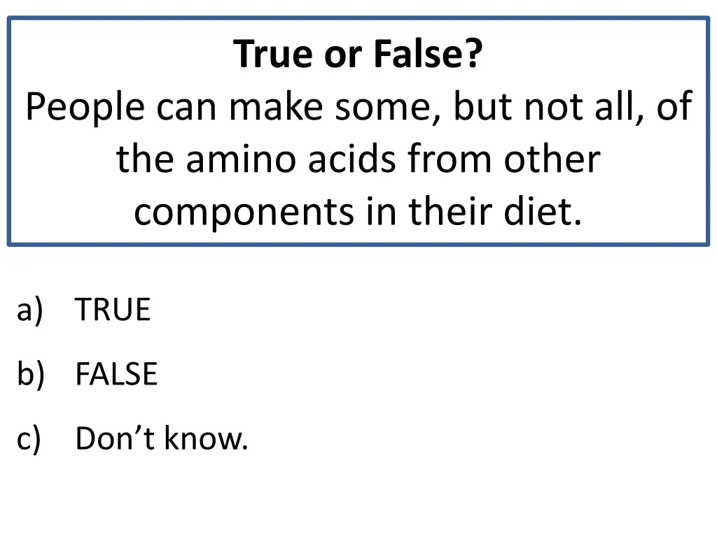 true or false