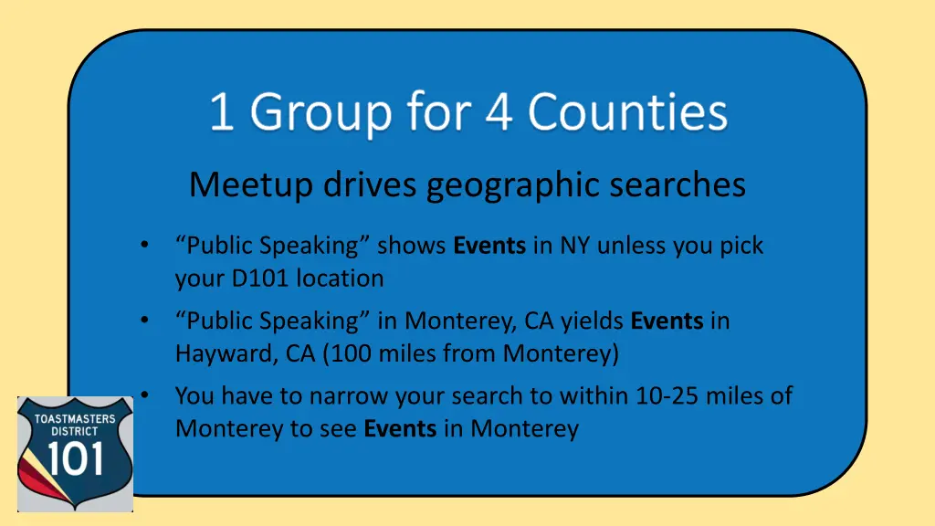 1 group for 4 counties 1 group for 4 counties