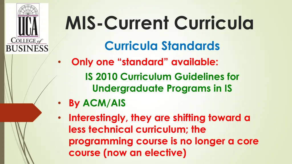 mis current curricula curricula standards only
