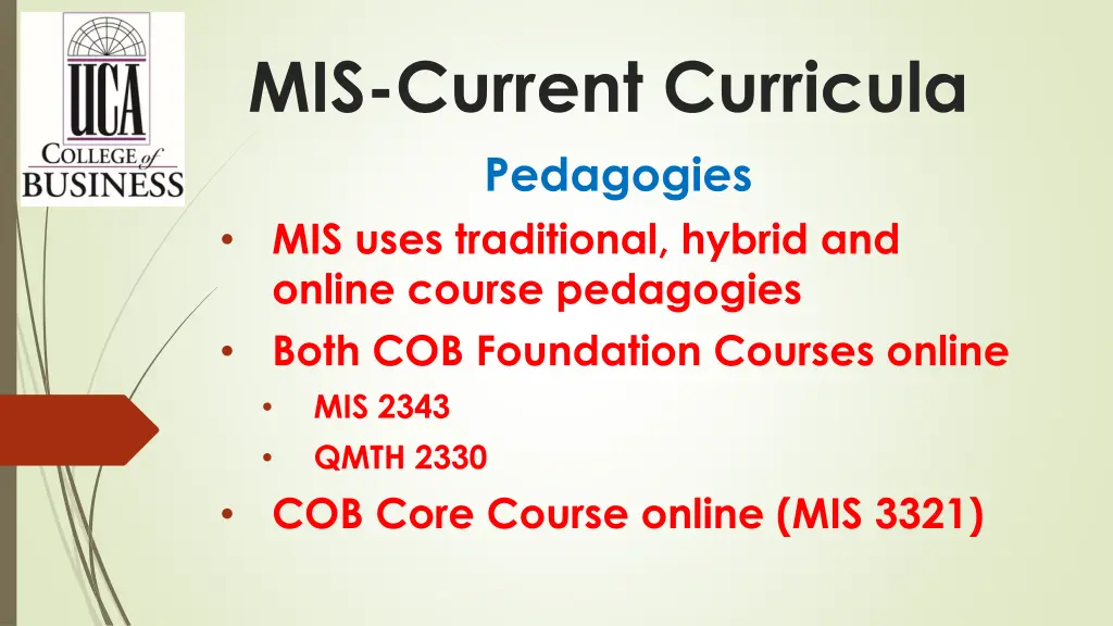 mis current curricula pedagogies mis uses