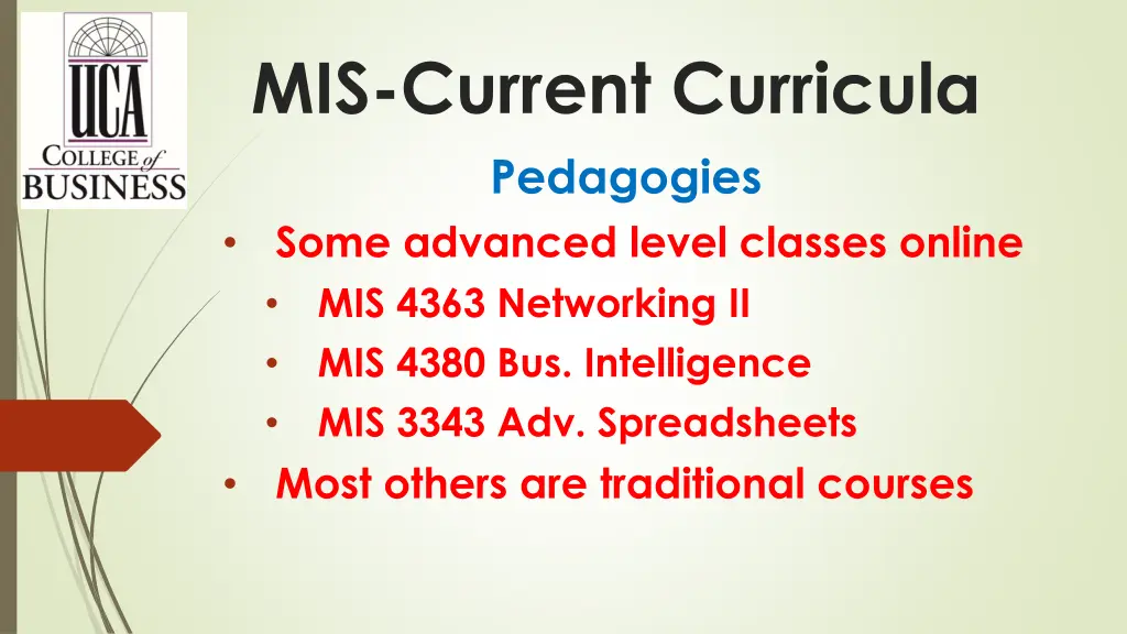 mis current curricula pedagogies some advanced