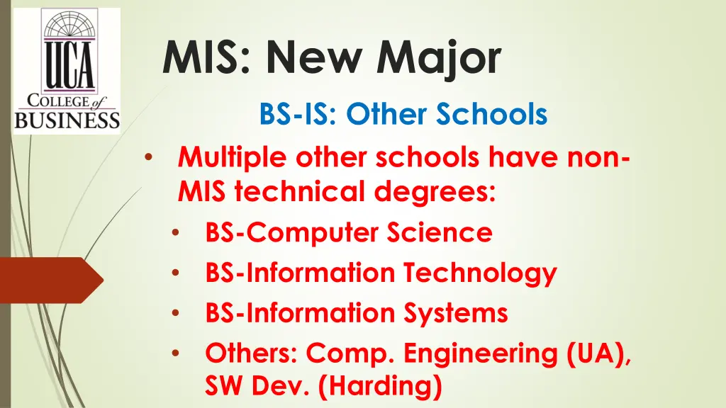 mis new major bs is other schools multiple other