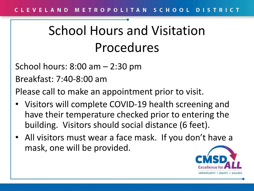 school hours and visitation procedures