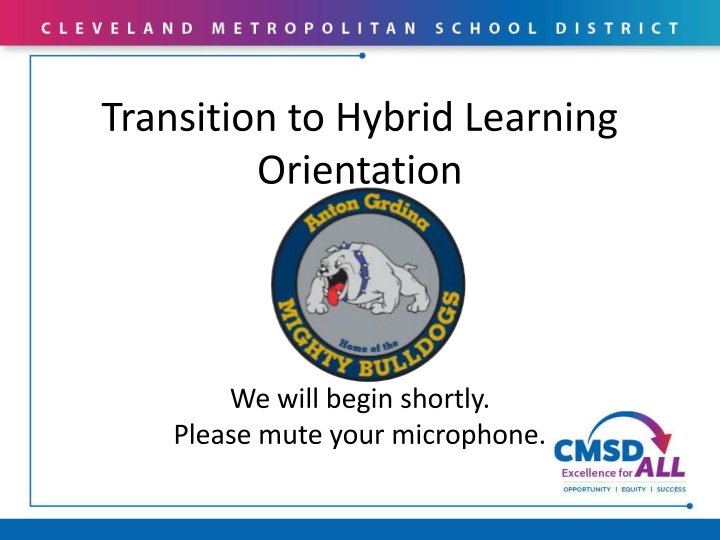transition to hybrid learning orientation