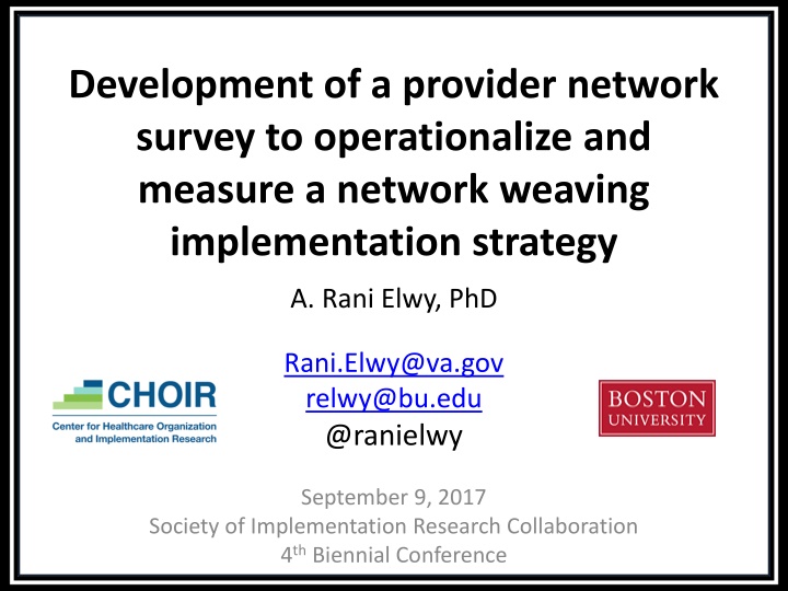 development of a provider network survey
