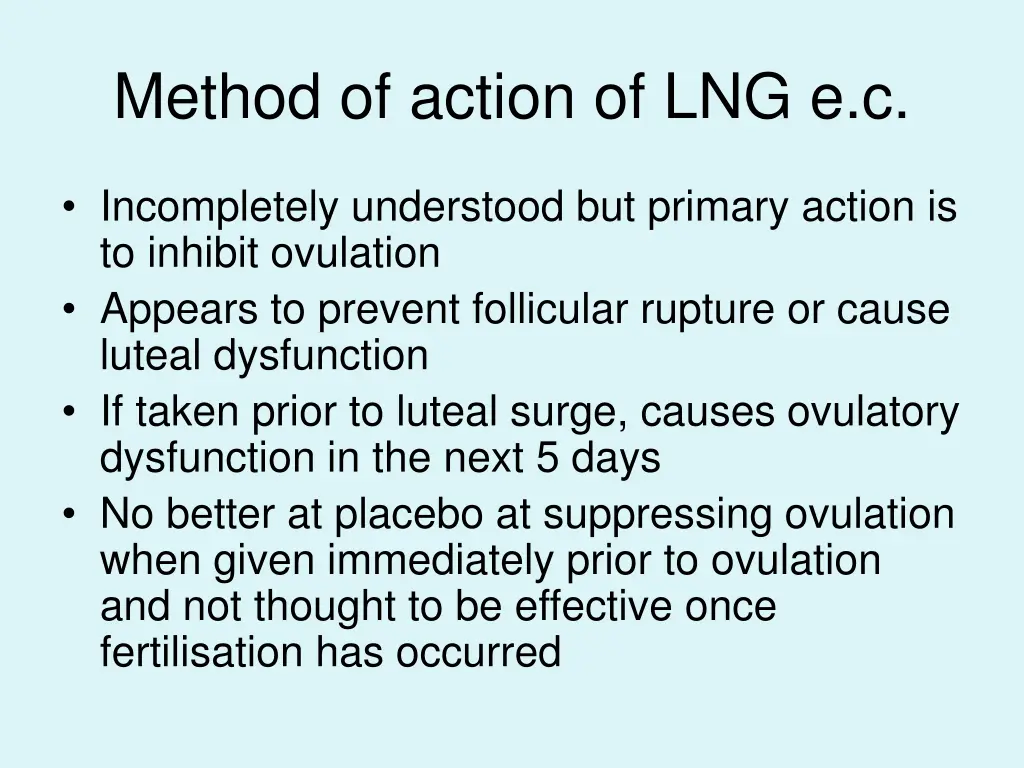 method of action of lng e c