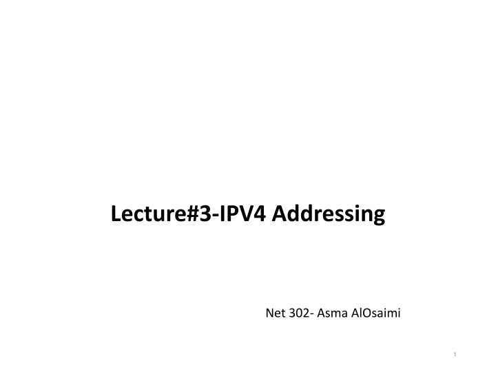 lecture 3 ipv4 addressing