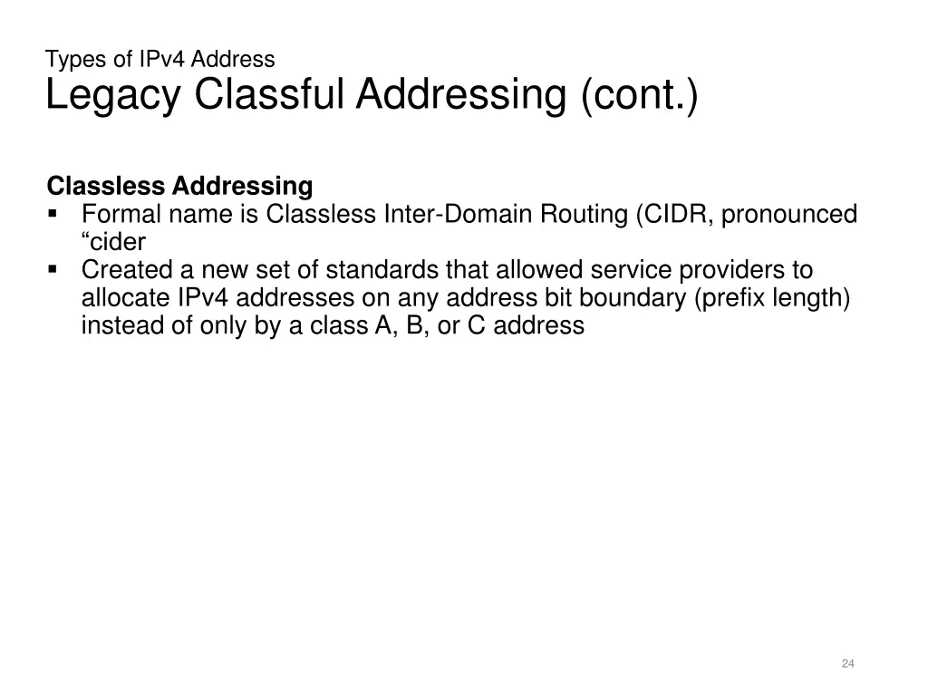 types of ipv4 address legacy classful addressing