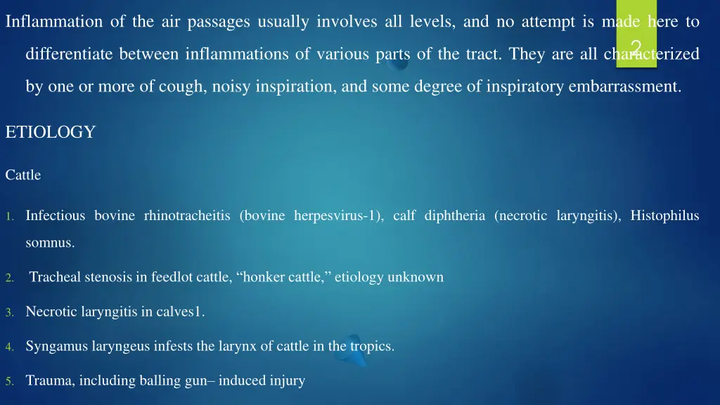 inflammation of the air passages usually involves