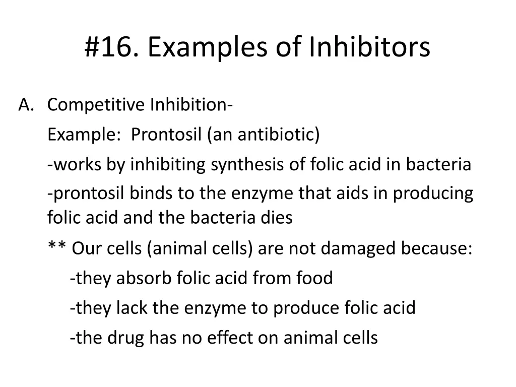 16 examples of inhibitors