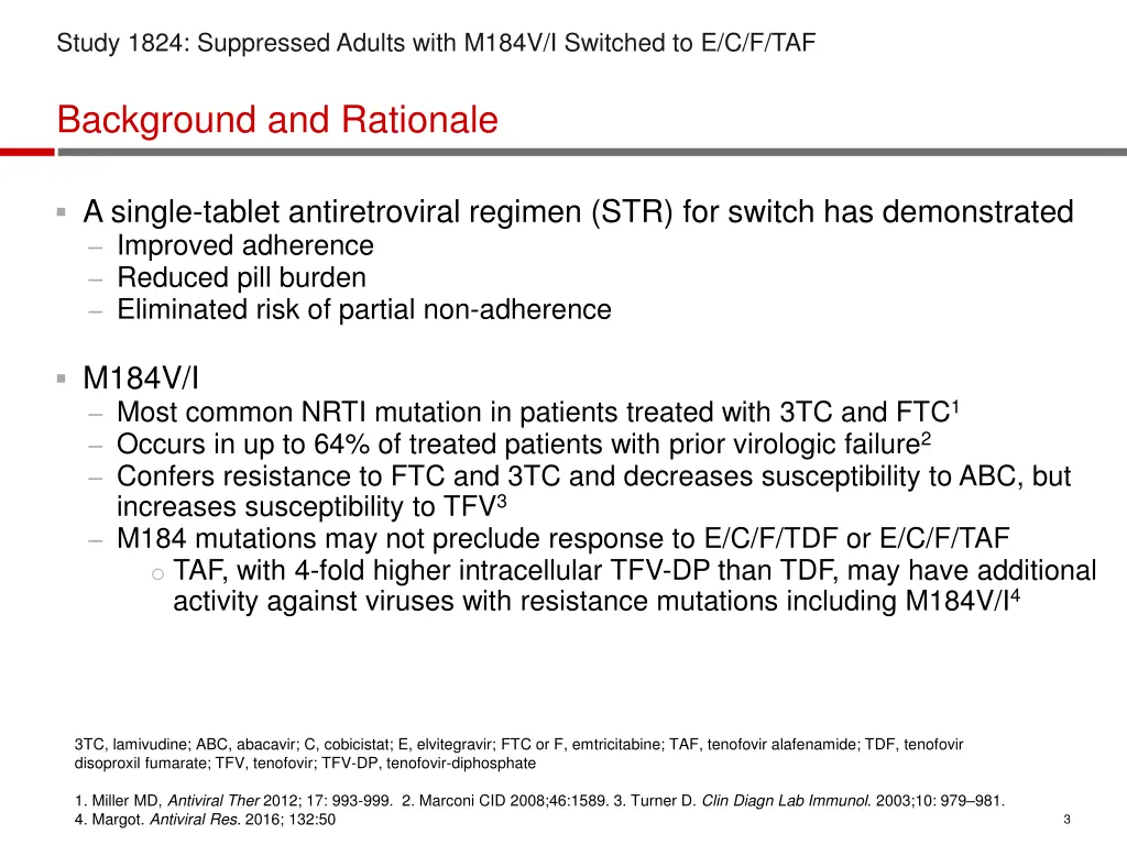 study 1824 suppressed adults with m184v