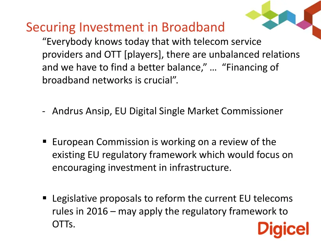 securing investment in broadband