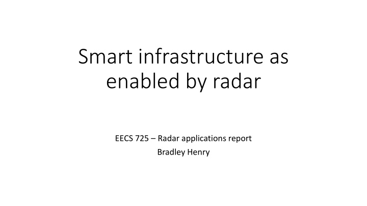 smart infrastructure as enabled by radar