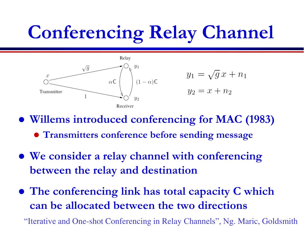 conferencing relay channel