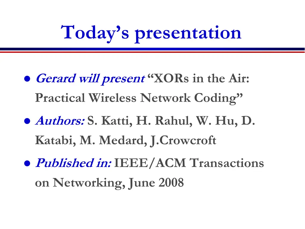 today s presentation
